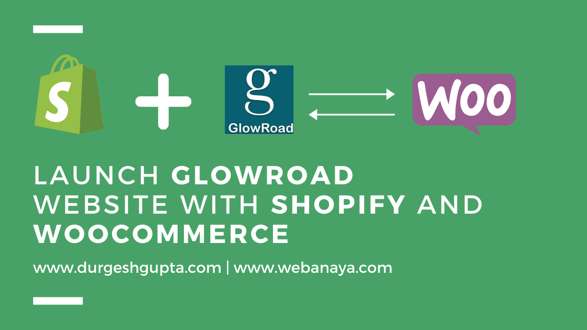 Shopify Glowroad and Woocommerce